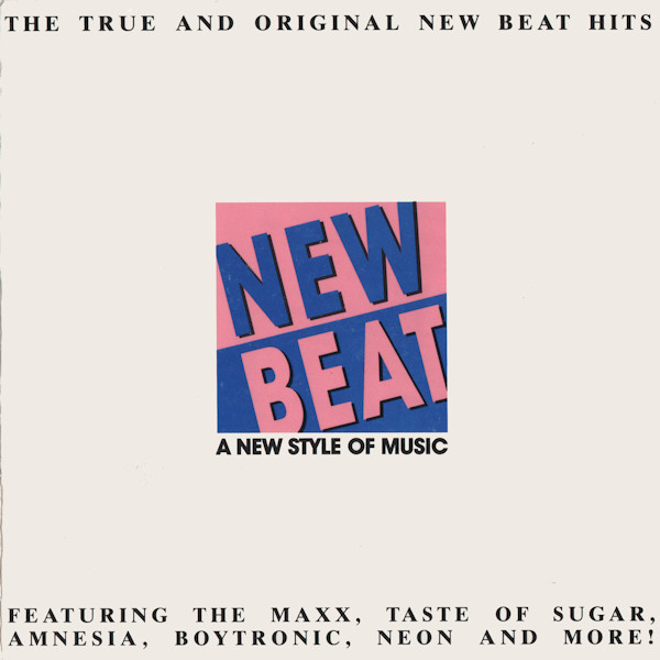 New Beat – A New Style Of Music (1988)