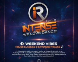 Weekend Vibes on Intense Radio!